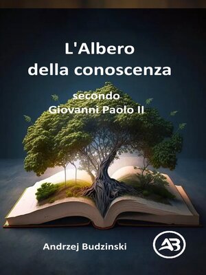 cover image of L'Albero della conoscenza   secondo  Giovanni Paolo II